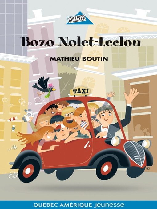 Title details for Bozo 01--Bozo Nolet-Leclou by Mathieu Boutin - Available